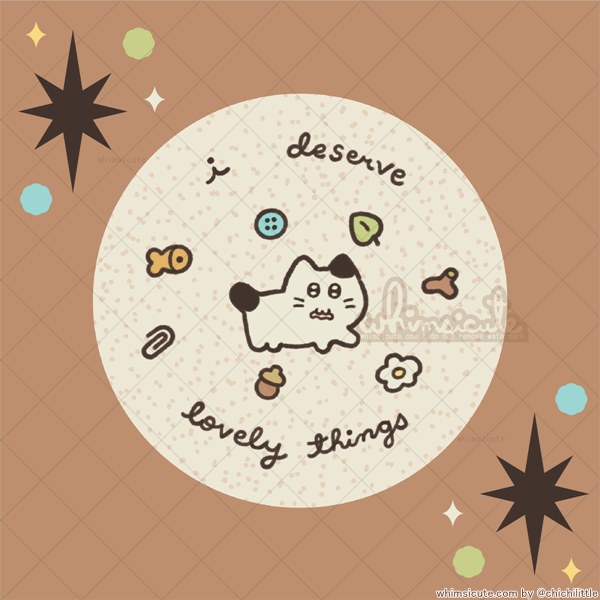 Deserve Lovely Things - Vinyl Sticker