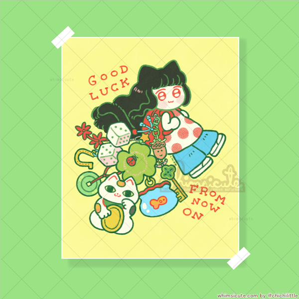 Good Luck From Now On Print 6in x 7.5in