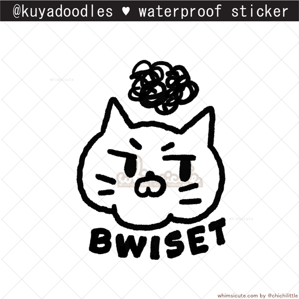 kuyadoodles - Bwiset Waterproof Sticker